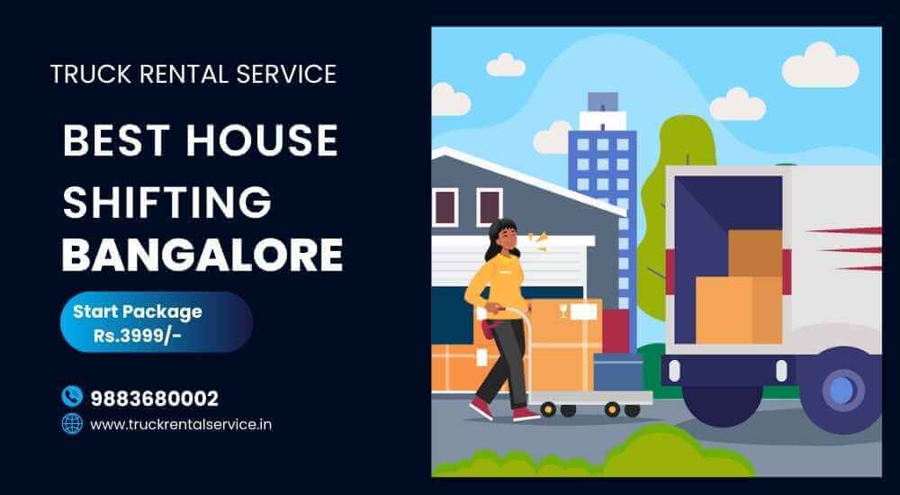 House Shifting Service in Bangalore